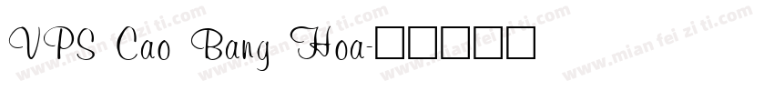VPS Cao Bang Hoa字体转换